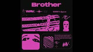 [FREE] HIM$ x System Trap type beat - "Brother" (Prod. by WAV.)