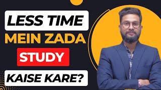 Less Time Mein Jyada Study Kaise Kare ? | JR Talks |