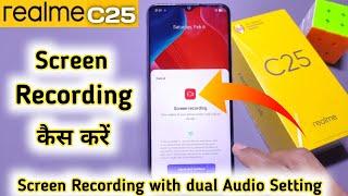 How To Screen Recording in Realme C25, Realme C25 Screen Recording, Realme c25 screen recorder