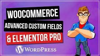 ACF WooCommerce Products Custom Product Pages | Elementor Pro