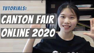 2020 Online Canton Fair Online Show China- Tutorials for Oversea Buyers