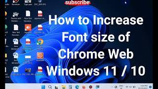 Increase Font size of Chrome Web in Tab in Windows 11 and Windows 10