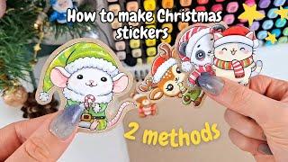 2 Ways How to Make Stickers at Home | Christmas Edition