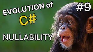 Evolution of C# - #9 Nullability