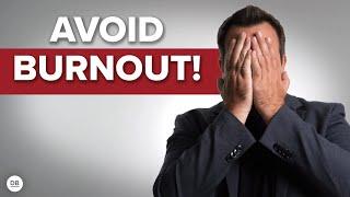 How To Avoid Burnout At Work