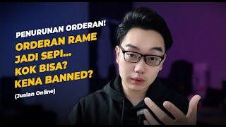 Orderan Rame .. Terus Sepi ? Kok Bisa ? Apakah Toko Kena Banned ? ( Shopee TikTok Shop Lazada )