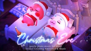 【あつ森BGM】サンタを待ちながら眠るクリスマスイブ心が落ち着く美しいクリスマスピアノ音楽＋暖炉の焚火の音＆ルームアンビエント５時間睡眠用BGM/リラックス