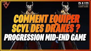 GUIDE SCYL DES DRAKES MID-END GAME | RAID: SHADOW LEGENDS FR