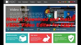 How to Download and Install VSDC Video Editor for FREE.