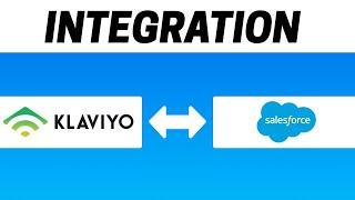 How to Integrate Klaviyo with Salesforce 2022