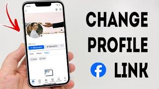 How To Change Facebook Profile Link - Full Guide