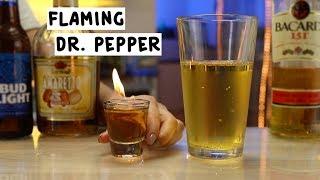 Flaming Dr  Pepper