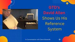 GTD's David Allen Shows Us His Reference Files