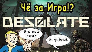 Desolate - "Чё за Игра?"