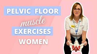 Pelvic Floor Muscle Exercises for Women