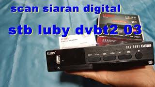 Cara mencari program siaran tv digital di set top box luby DVBT2 03