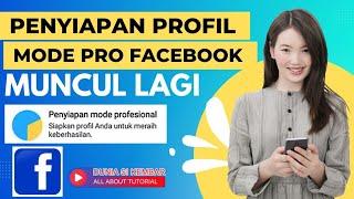 UPDATE ‼️Penyiapan Mode Profesional Facebook Pro