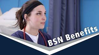 The Benefits of Getting Your BSN