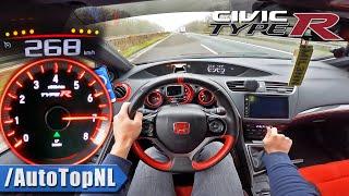 370HP HONDA CIVIC TYPE R FK2 on AUTOBAHN [NO SPEED LIMIT] by AutoTopNL