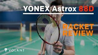 Yonex Astrox 88D Badminton Racket Review - By Volant