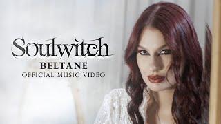 Soulwitch - Beltane (Official Music Video)