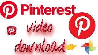 How To Make Pinterest Video Download In Gallery hindi ///pintrest video download kese kare