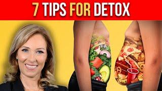 7 Tips for Detox | Dr. Janine