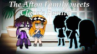 The Afton Family meets Clara’s Family / FNAF