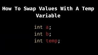 How To Swap Values With A Temp Variable In Java