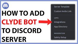 How to Add Clyde Bot on Discord (Working 2024)