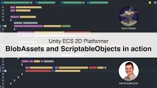 BlobAssets and ScriptableObjects in action! - Collectibles in Unity ECS