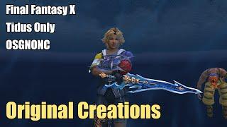 Final Fantasy X - Tidus Only OSGNONC* Challenge - Original Creations