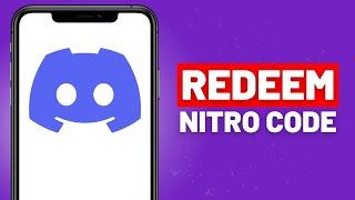 How to Redeem Nitro Gift Code in Discord 2023 - Full Guide