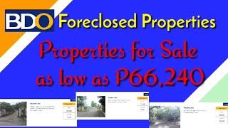 BDO Foreclosed Properties 2020:|| Properties for Sale as low as Php66,240