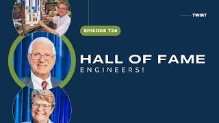 Hall of Fame Engineers! with Mark & Paula Persons - TWiRT Ep. 724