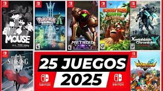 25 JUEGOS que LLEGARÁN a NINTENDO SWITCH en 2025 (Lanzamientos más Esperados) | N Deluxe