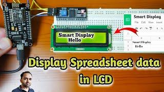 How to Read Data from Spreadsheet and Display in LCD | ESP8266 Projects