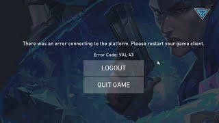 Valorant VAL 43 Error Code (How to Fix Easily)