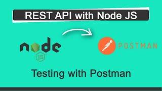 Basic REST API with Node JS and Testing it with Postman | @CodeSmoker |