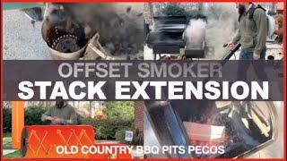 Offset Smoker Stack Extension | Old Country BBQ Pits Pecos