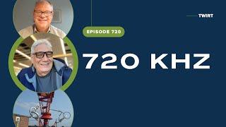 720 kHz with Pierre Lonewolf and Bill Murdoch - TWiRT Ep. 720