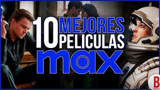 TOP 10 Mejores PELÍCULAS en MAX (HBO)