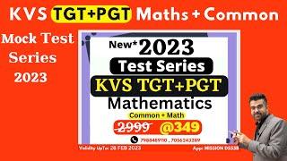 KVS TGT & PGT MATHS MOCK TEST SERIES 2023