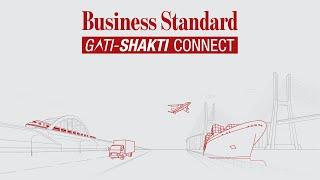 Business Standard Gati-Shakti Connect