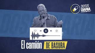 Dosis Diaria Roka - El camión de basura