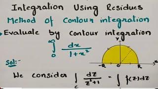 @btech maths hub 7050Contour Integration of Improper Integrals - Around Semi Circle Residue Theorem