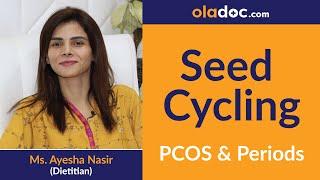 Seed Cycling for PCOS Hormonal Imbalance Treatment Urdu Hindi| Treat Irregular Periods Infertility