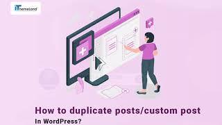 How to easy duplicate posts/custom post in WordPress?