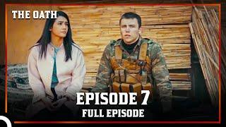 The Oath | Episode 7