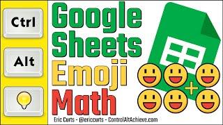 Google Sheets Emoji Math - Addition and Subtraction